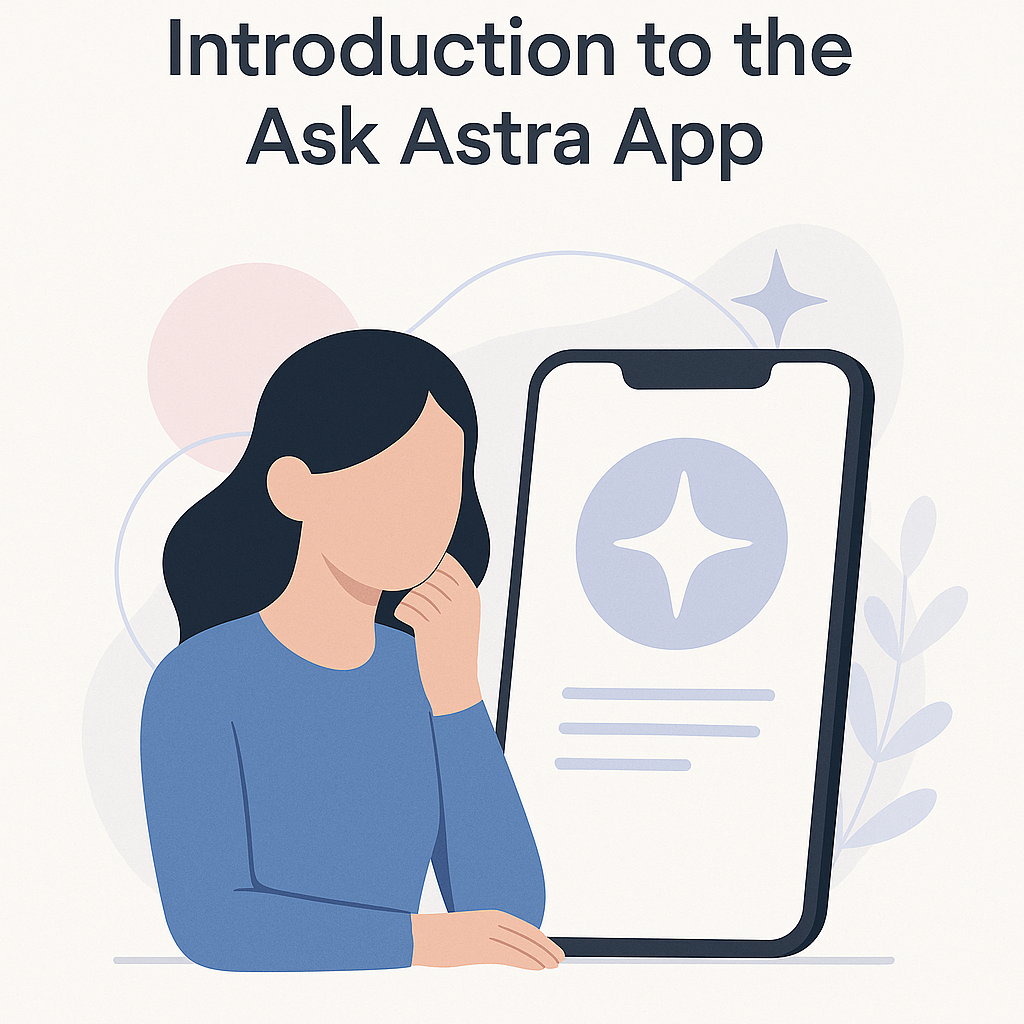 Illustration for Introduction to the Ask Astra App